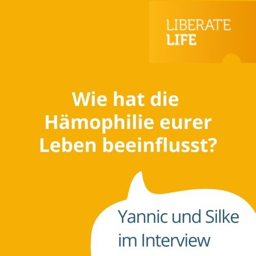 Interview: Wie hat Hämophilie euer Leben beeinflusst?